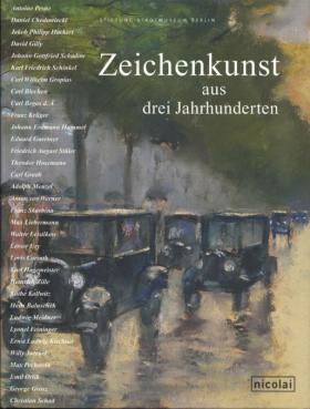 Zeichenkunst aus drei Jahrhunderten