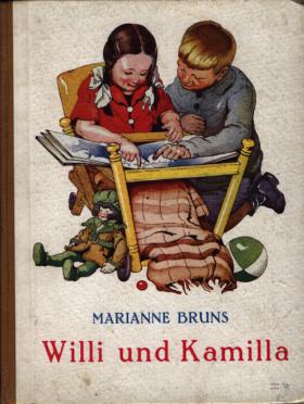 Marianne Bruns: Willi und Kamilla