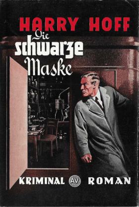 Harry Hoff: Die schwarze Maske