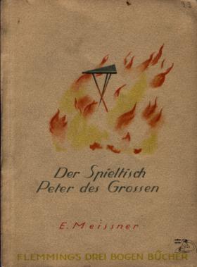 Alfred Meißner: Der Spieltisch Peter des Grossen