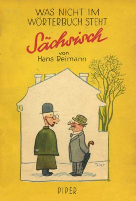 Hans Reimann: Sächsisch