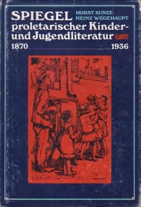 Spiegel proletarischer Kinder- und Jugendliteratur